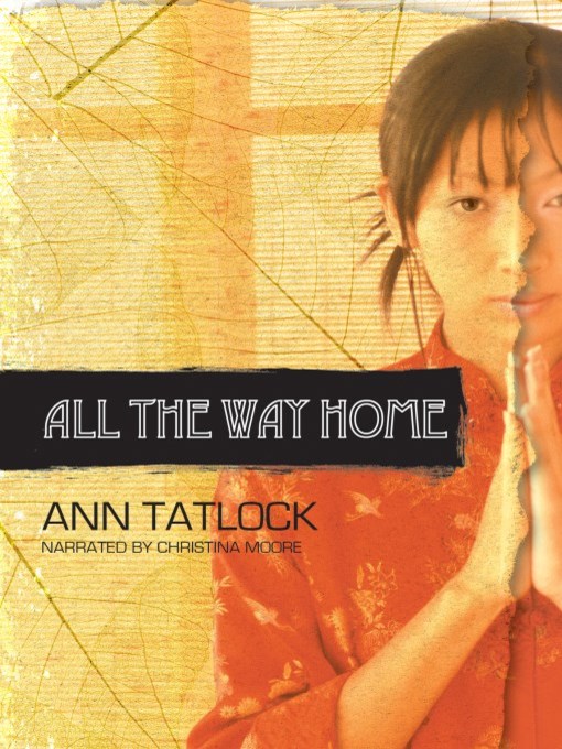 Title details for All the Way Home by Ann Tatlock - Available